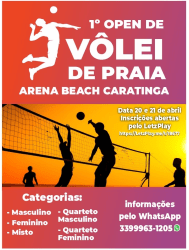 1º Opena de Vôlei de Praia Arena Beach Caratinga  - 4x4 masculino livre 