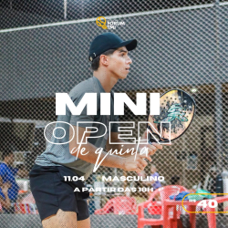 MINI OPEN DE QUINTA (11/04/2024) - MASCULINO