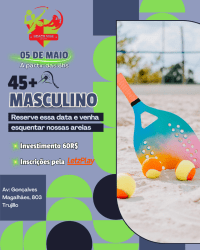 TORNEIO 45+ MASCULINA - TORNEIO 45+ MASCULINO