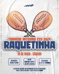RAQUETINHA - TORNEIO INTERNO CCB 2024 - CATEGORIA A 