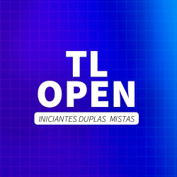 TL OPEN DUPLAS - Duplas mistas iniciante sorteadas 