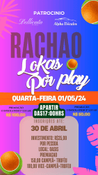 1º RACHÃO LOKAS POR PLAY