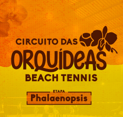 Circuito das Orquídeas Summer - 1º etapa Phalaenopsis - Masculina Iniciante 