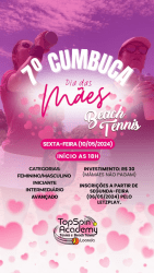 7° Cumbuca TopSpin Academy - DIA DAS MÃES - Masculina Avançada