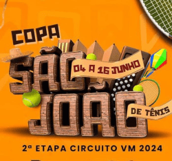 3ª COPA SÃO JOÃO (2ª Etapa Circuito VM 2024) - 1ª CLASSE