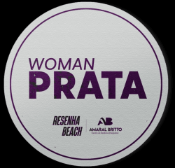 SERIE WOMAN PRATA RANKING RESENHA BEACH GRUPO 1