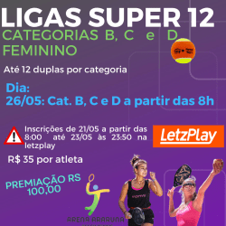 LIGAS SUPER 12 - Categoria C feminino