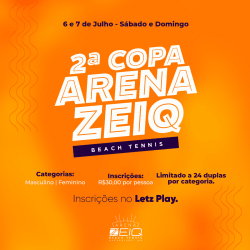 2ª Copa Arena Zeiq - Feminina Open