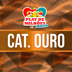 16º Play do Ano - Play de Milhões - Cat. Ouro