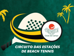 Circuito das Estações de Beach Tennis Girassol Clube de Campo - MASCULINO SIMPLES A