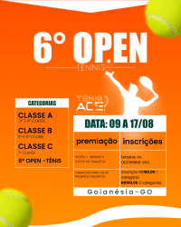 6ºOPEN DE TÊNIS ACE ARENA DE ESPORTES - CATEGORIA "B"(5º e 6º classes)