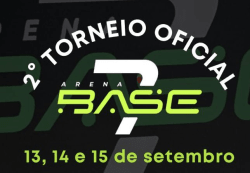 2º Torneio Oficial Arena Base7