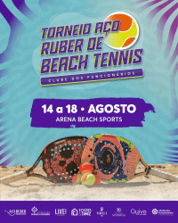 TORNEIO AÇO RUBER DE BEACH TENNIS - CLUBE DOS FUNCIONÁRIOS - AGOSTO 2024 - CAT DUPLA MASC. "A"