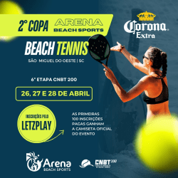 6ªº Etapa 2024 - CNBT 200 - Circuito Noroeste RS/SC - ARENA BEACH SPORTS- SM  - DUPLA MASCULINA A