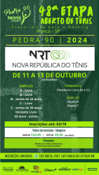 48º Aberto de Tênis 2024 - Pedra 90 - FRANCA - NRT - Outubro 24 - Categoria - C acima de 34 anos