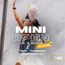 MINI OPEN DE QUINTA (no sábado) (31/08/2024) - FEMININO - Super8 - Intermediário