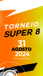 1º Torneio Super 8 - Trevizan Arena - Super 8 - Feminina C 