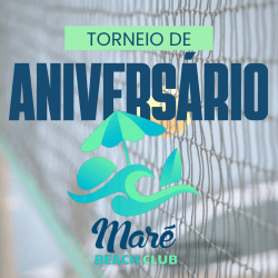 TORNEIO DE ANIVERSÁRIO - MARÉ BEACH CLUB - Feminina C