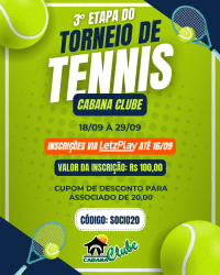 Circuito de Tênis Cabana Clube - 3ª Etapa - MASCULINO D