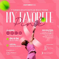 1º MY FAVORITE PINK- Torneio Beneficente de Beach Tennis - MISTA D