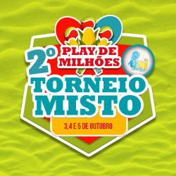 2º Torneio Misto - Play de Milhões