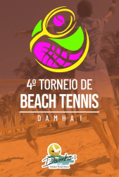 4º TORNEIO DE BEACH TENNIS DAMHA I