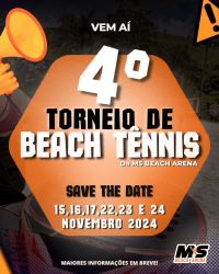 4º Torneio de Beach Tennis Ms Beach Arena - Mista A