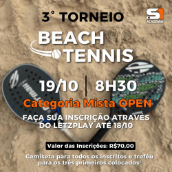 3* Torneio Mista de Beach Tenis S1 Academia - OPEN - Categoria Mista OPEN