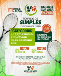 Torneio de Simples - 4ª Etapa Circuito VM 2024 - 1a CLASSE