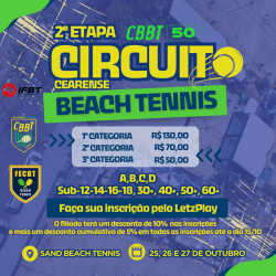 CBBT50/FECBT50 - 2ª ETAPA DO CIRCUITO CEARENSE DE BEACH TENNIS - Dupla Mista 40+