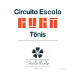 Circuito Escola Guga Tênis Criciúma Clube - Categoria Verde A