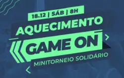 Minitorneio Solidário (Aquecimento Game On) - O Clube