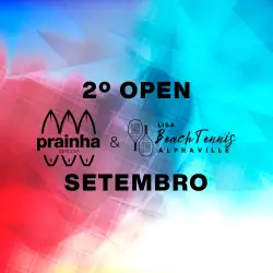 2º Open Liga Beach Tennis - Prainha Tamboré - MISTA INICIANTE - DUPLAS