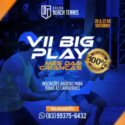 VII Big Play Arena BT - Edição Mês das Crianças  - Duplas Masculino D / Iniciante