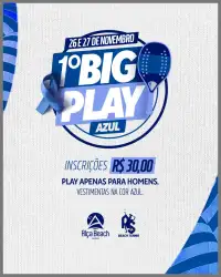 I Big Play Azul - Arena da Alça - Categoria Duplas Open