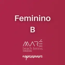 3º Torneio Aberto de Beach tennis - FEMININA B