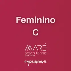 5º Open de Beach Tennis By Ice Cream Roll - FEMININA C