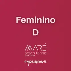 3º Torneio Aberto de Beach tennis - FEMININA D