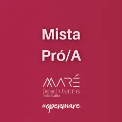 3º Torneio Aberto de Beach tennis - Mista Pró/A