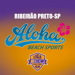 3ª Etapa Liga Zeiq 2023 - Aloha Ribeirão Preto-SP - Dupla Mista C