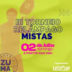 3* Torneio RELÂMPAGO de MISTAS - MISTA A