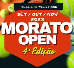 MORATO OPEN 2023 | 4ª EDIÇÃO  - 01 | CATEGORIA - A