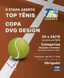 V ETAPA ABERTO TOP TENIS -  COPA DVG OPEN 500 - V ETAPA COPA DVG DESIGN OPEN - CAT. OURO MASC. 500