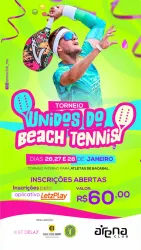 TORNEIO UNIDOS DO BEACH TENNIS - ARENA CLUB - BACABAL-MA (INTERNO) - MASCULINO INICIANTE