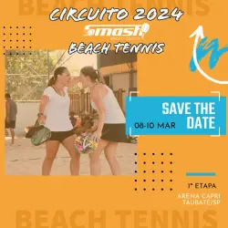 1ª ETAPA CIRCUITO 2024 SMASH DE BEACH TENNIS - ARENA CAPRI - TAUBATÉ/SP - Dupla Mista C