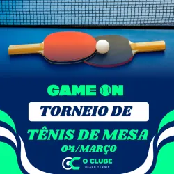 GAME ON- TORNEIO DE TÊNIS DE MESA - Simples Categoria Unica - Misto 