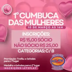 1° Cumbuca da Mulheres - FEMININA C