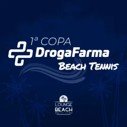 1ª Copa DrogaFarma | Franca SP | Lounge Beach - Mista B