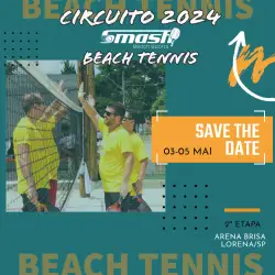 2ª ETAPA CIRCUITO 2024 SMASH DE BEACH TENNIS - ARENA BRISA - LORENA/SP - Dupla Mista C