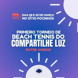 TORNEIO DE BEACH TENNIS DO COMPARTILHE LUZ - MASCULINO (D ou C + iniciante)